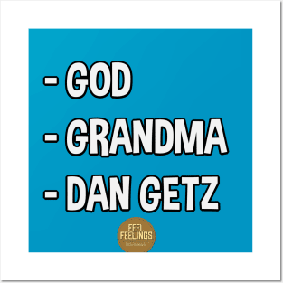 God, Grandma, Dan Getz Posters and Art